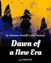 Dawn of a New Era Web Novel (CN)