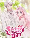 Flirting With the Villain's Dad Manhwa