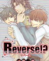 Reverse!? Manga