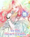 As the Heart Leads Manhwa