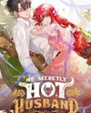 My Secretly Hot Husband Manhwa