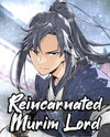 Reincarnated Murim Lord Manhwa