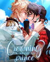 Crowning a Spoiled Prince Manhwa