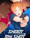 Shoot My Shot Manhwa