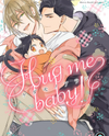 Kedamono Arashi -Hug Me Baby!- Manga