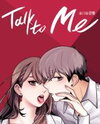 Talk to Me Manhwa