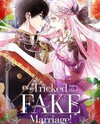 I Was Tricked Into This Fake Marriage! Manhwa