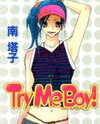 Try Me Boy! Manga