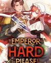 The Emperor Is Hard to Please! Manhwa