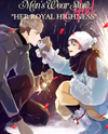 Men's Wear Store and "Her Royal Highness" Manhua