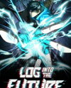 Log into the Future Manhua