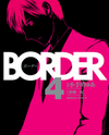 Border (KOTEGAWA Yua) Manga
