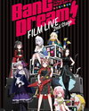 Bang Dream! Film Live 2nd Stage