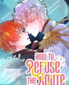 How to Refuse the Route