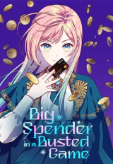 Big Spender in a Busted Game Manhwa
