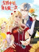 Her Ladyship's Going Berserk Again Manhua