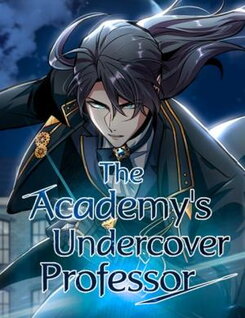 The Academy's Undercover Professor Manhwa