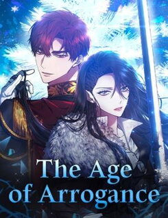 The Age of Arrogance Manhwa