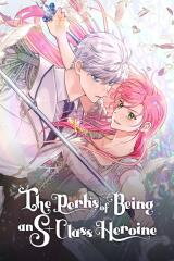 The Perks of Being an S-Class Heroine Manhwa