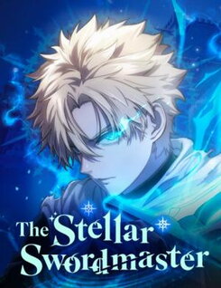 The Stellar Swordmaster Manhwa