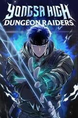 Yongsa High: Dungeon Raiders Manhwa