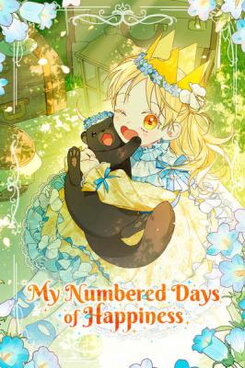 My Numbered Days of Happiness Manhwa