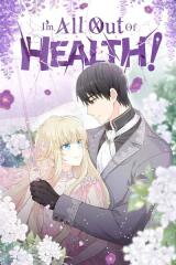 I'm All Out of Health! Manhwa