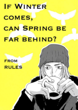 Rules dj - If winter comes, can spring be far behind? Manga