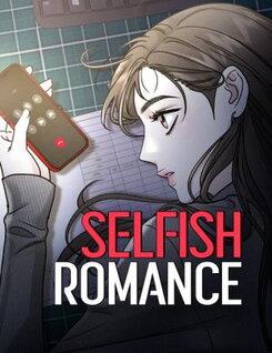 Selfish Romance Manhwa