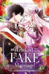 I Was Tricked Into This Fake Marriage! Manhwa