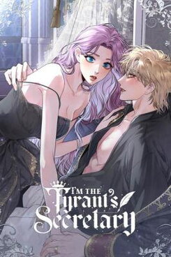 I'm the Tyrant's Secretary Manhwa