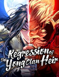 Regression of the Yong Clan Heir Manhwa