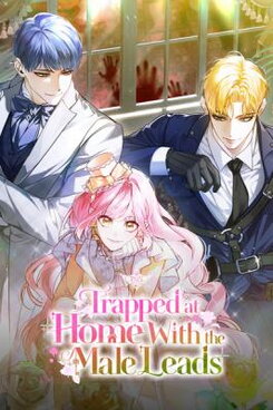 Trapped at Home With the Male Leads Manhwa