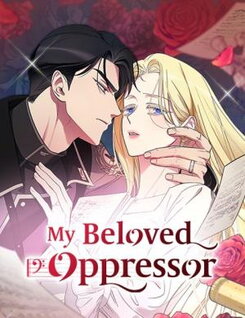 My Beloved Oppressor Manhwa
