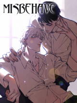 Misbehave Manhua