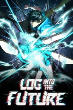 Log into the Future Manhua