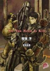All You Need Is Kill (Novel) Novel