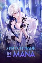 A Match Made in Mana Manhwa
