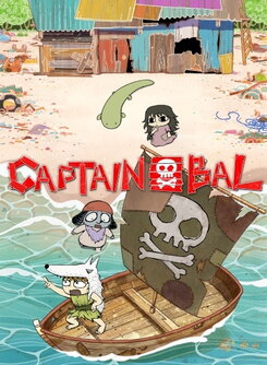 Captain Bal: Bal Kaizokudan! / Isogashi Sugiru Fune