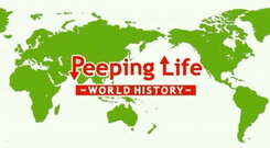 Peeping Life: World History
